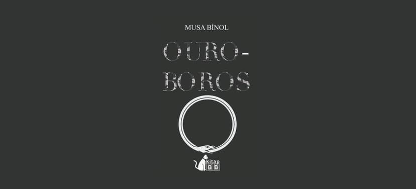 Ouroboros Şiir Kitabı Çıktı